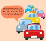 Tổng Hợp 600 Câu Hỏi Ôn Thi Lý Thuyết Lái Xe Dùng Cho Sát Hạch Lái Xe Cơ Giới Đường Bộ Mới Nhất 2025